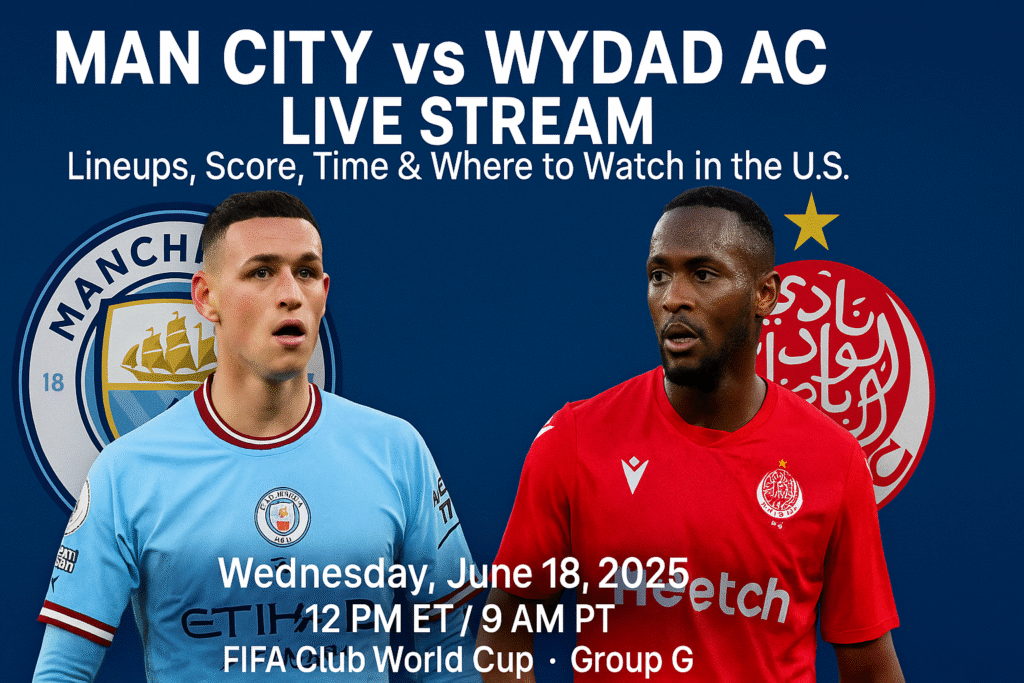 Man City vs Wydad AC Live